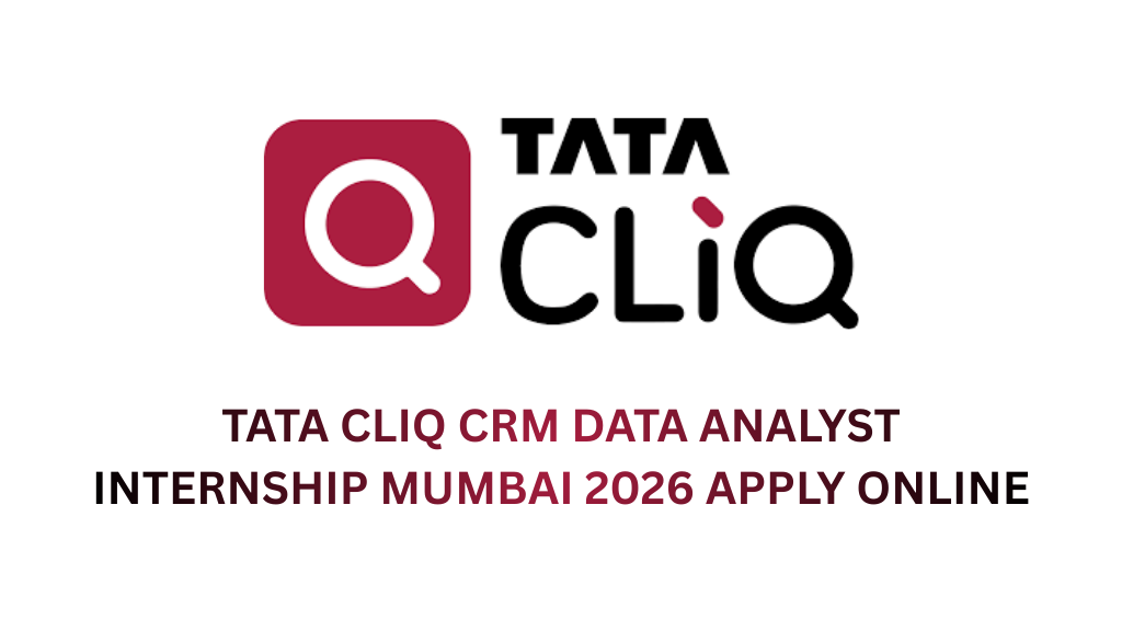tata cliq crm data analyst internship mumbai 2026 apply online