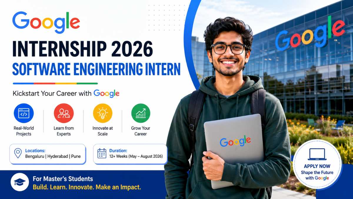 Google Internship 2026 Software Engineering Intern
